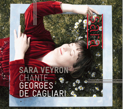 Album Sara Veyron chante George de Cagliari